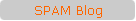 SPAM Blog